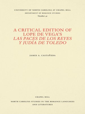 cover image of A Critical Edition of Lope de Vega's Las paces de los reyes y judía de Toledo
